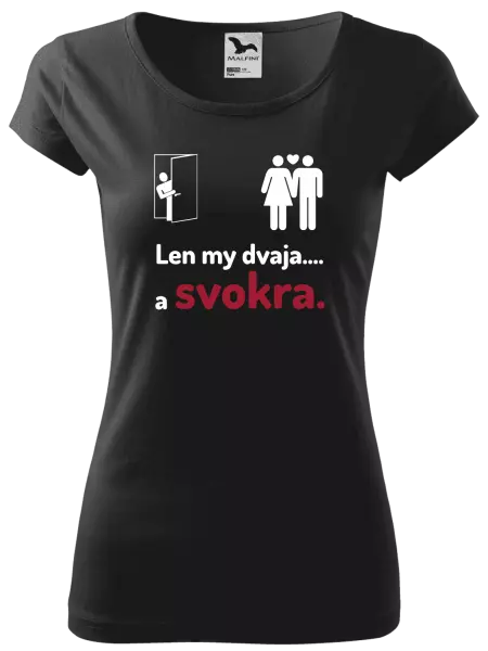 Dámske tričko Len my dvaja a svokra
