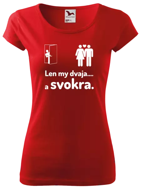 Dámske tričko Len my dvaja a svokra