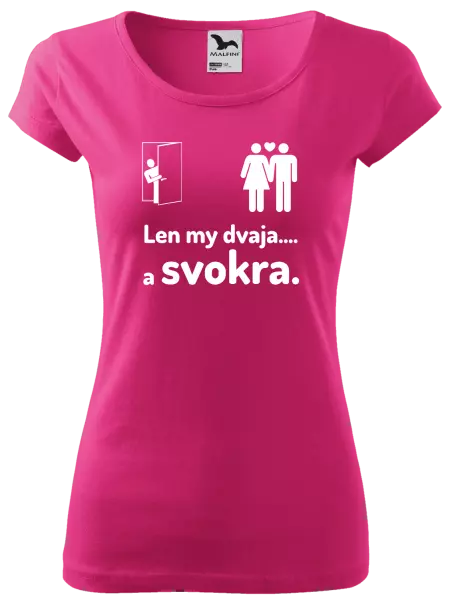 Dámske tričko Len my dvaja a svokra