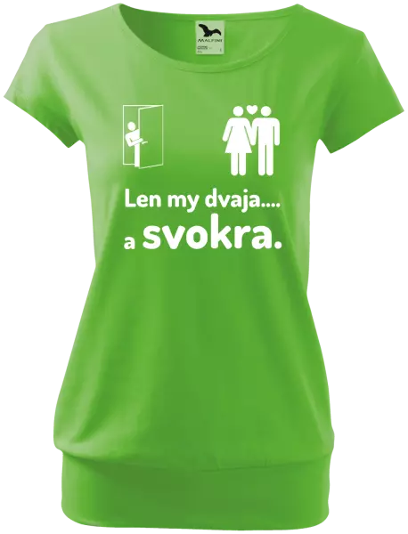 Dámske tričko Len my dvaja a svokra