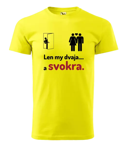 Pánske tričko Len my dvaja a svokra