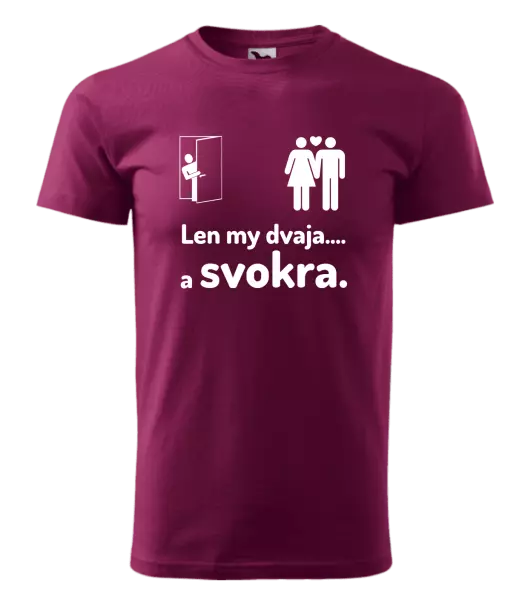 Pánske tričko Len my dvaja a svokra