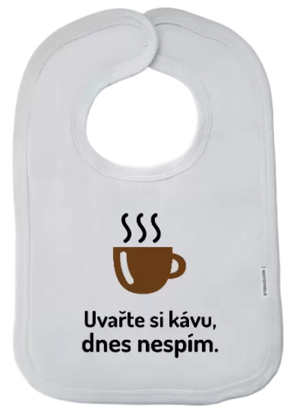 Dětský bryndák Uvařte si kávu, dnes nespím