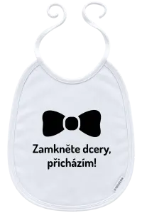 Dětský bryndák Zamkněte dcery, přicházím