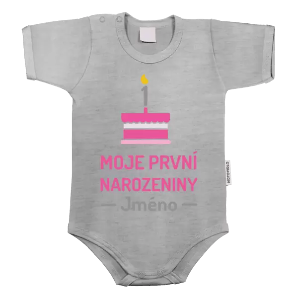 Dětské body Moje první narozeniny se jménem