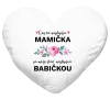 Vankúš Len ta najlepšia mamička sa môže stať najlepšou babičkou 