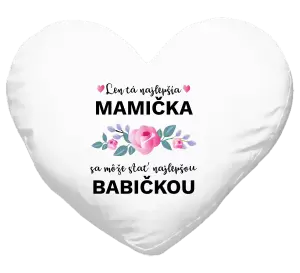 Vankúš Len ta najlepšia mamička sa môže stať najlepšou babičkou 