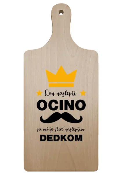 Doštička Len najlepší ocino sa môže stať najlepším dedkom