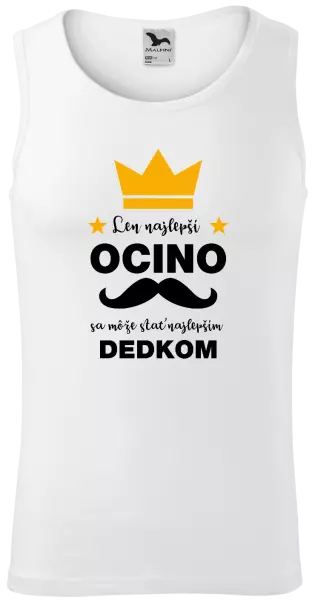 Pánske tielko Len najlepší ocino sa môže stať najlepším dedkom