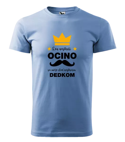 Pánske tričko Len najlepší ocino sa môže stať najlepším dedkom