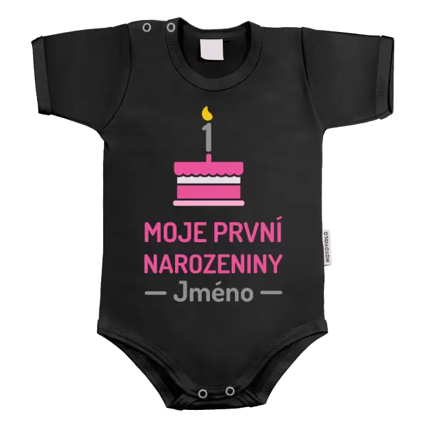 Dětské body Moje první narozeniny se jménem