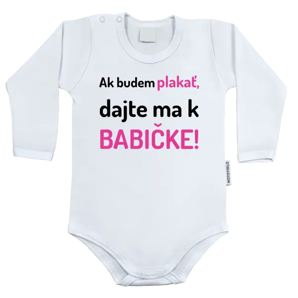 Detské body Ak budem plakať, dajte ma k babičke