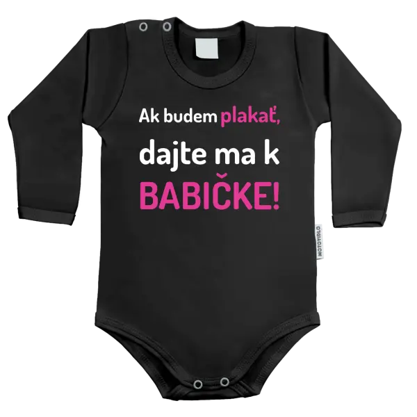 Detské body Ak budem plakať, dajte ma k babičke