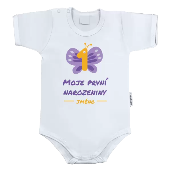 Dětské body Moje první narozeniny s motýlkem