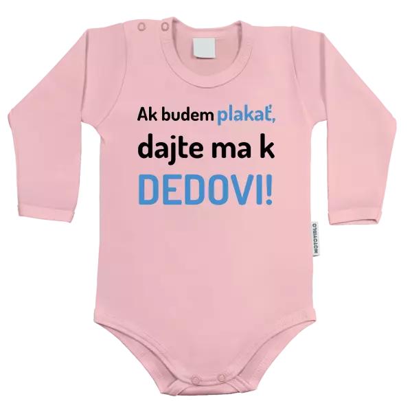 Detské body Ak budem plakať, dajte ma k dedovi