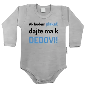 Detské body Ak budem plakať, dajte ma k dedovi