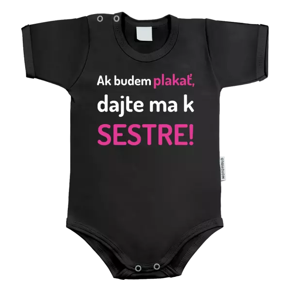 Detské body Ak budem plakať, dajte ma k sestre