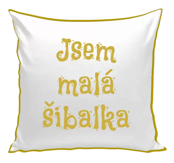 Polštář Jsem malá šibalka