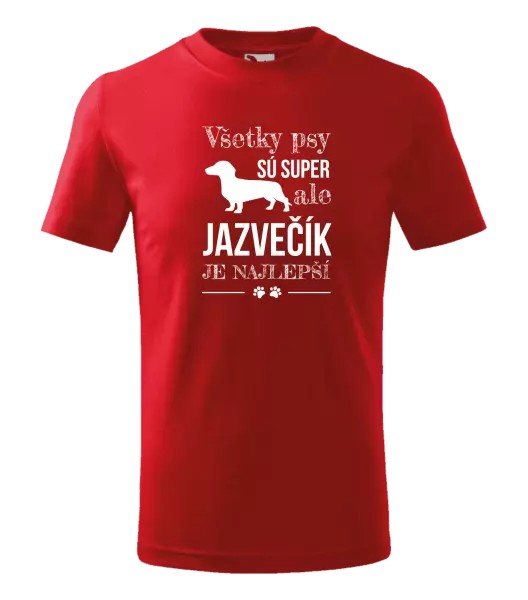 Detské tričko Jazvečík je najlepší