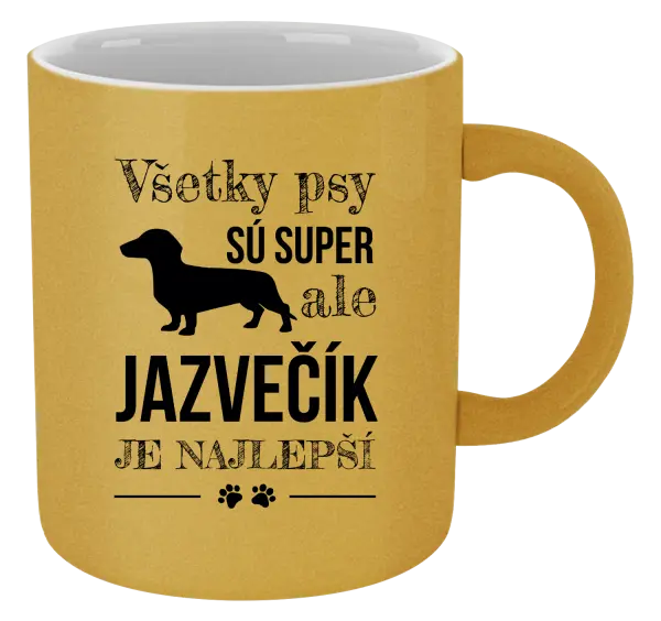 Hrnček metalický Jazvečík je najlepší