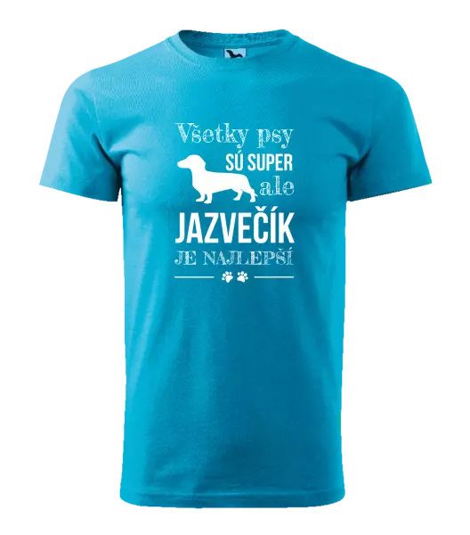 Pánske tričko Jazvečík je najlepší