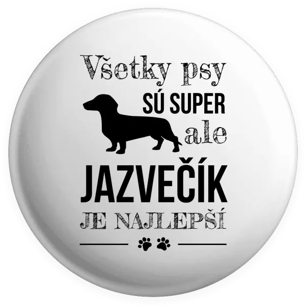Placka Jazvečík je najlepší