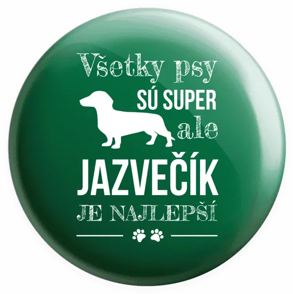Placka Jazvečík je najlepší