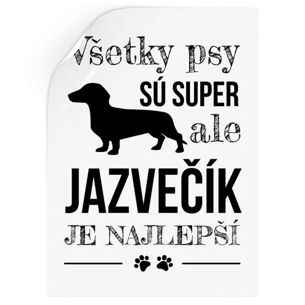 Samolepka Jazvečík je najlepší