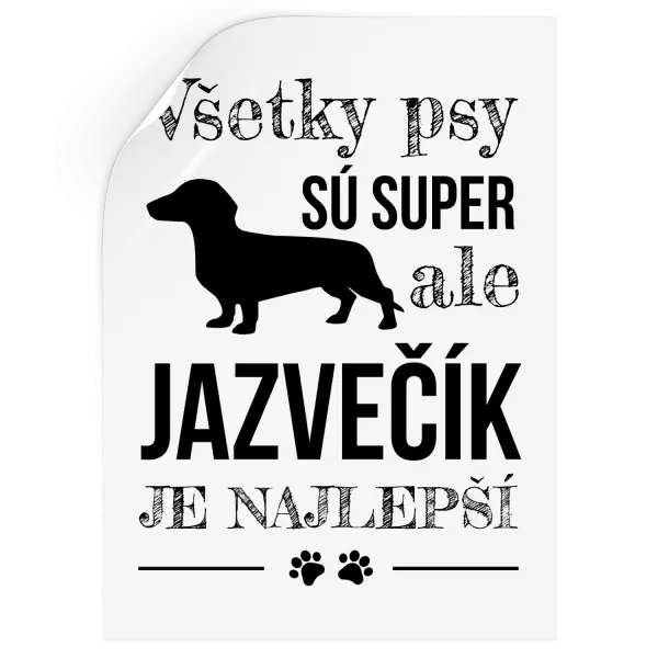 Samolepka Jazvečík je najlepší