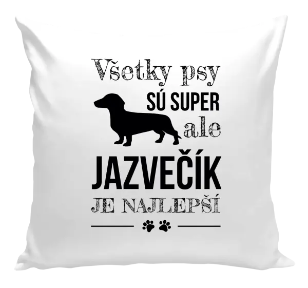 Vankúš Jazvečík je najlepší