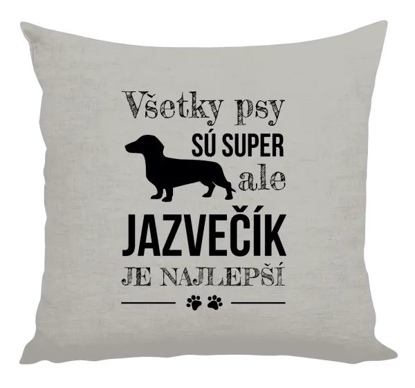 Vankúš Jazvečík je najlepší