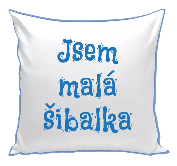 Polštář Jsem malá šibalka