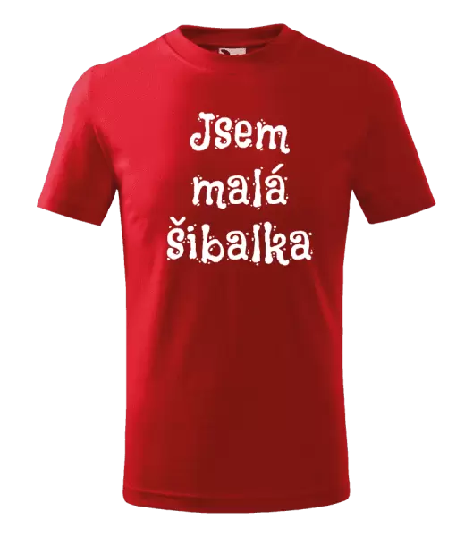 Dětské tričko Jsem malá šibalka
