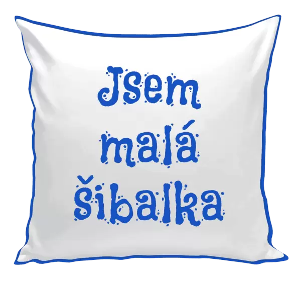 Polštář Jsem malá šibalka