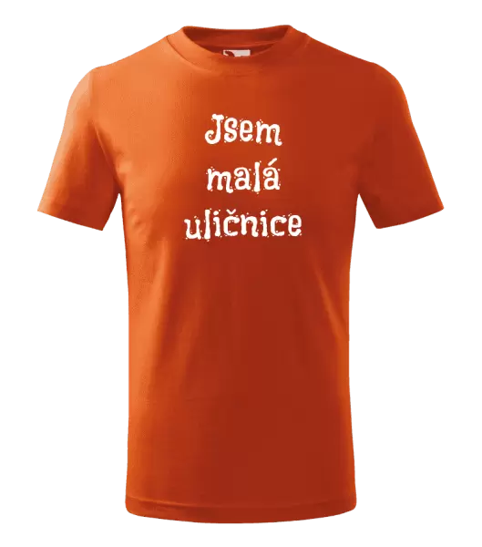 Dětské tričko Jsem malá uličnice