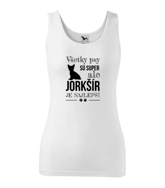 Dámske tielko Jorkšír je najlepší