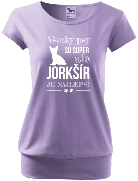 Dámske tričko Jorkšír je najlepší