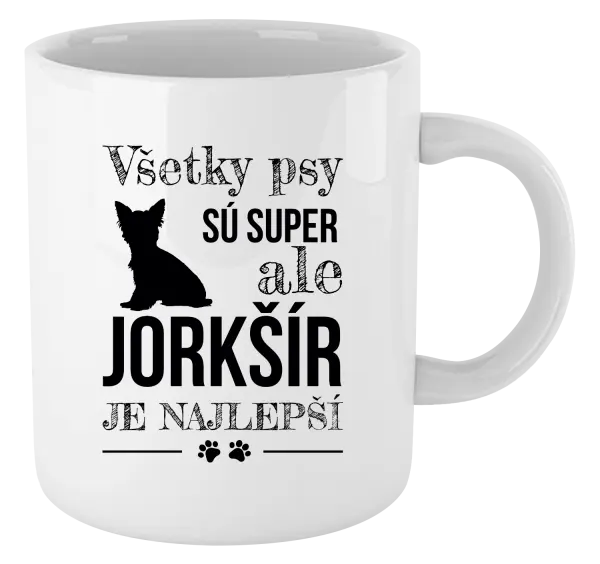 Hrnček Jorkšír je najlepší