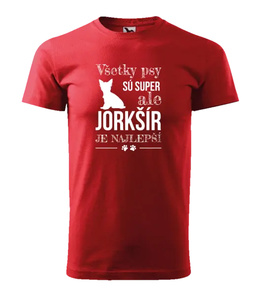 Pánske tričko Jorkšír je najlepší