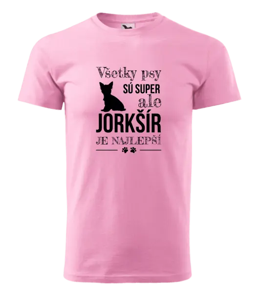 Pánske tričko Jorkšír je najlepší