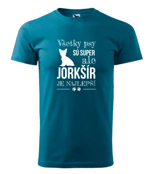 Pánske tričko Jorkšír je najlepší