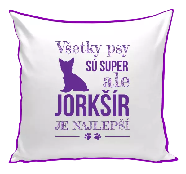 Vankúš Jorkšír je najlepší