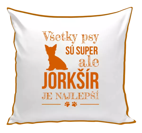 Vankúš Jorkšír je najlepší