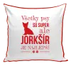 Vankúš Jorkšír je najlepší