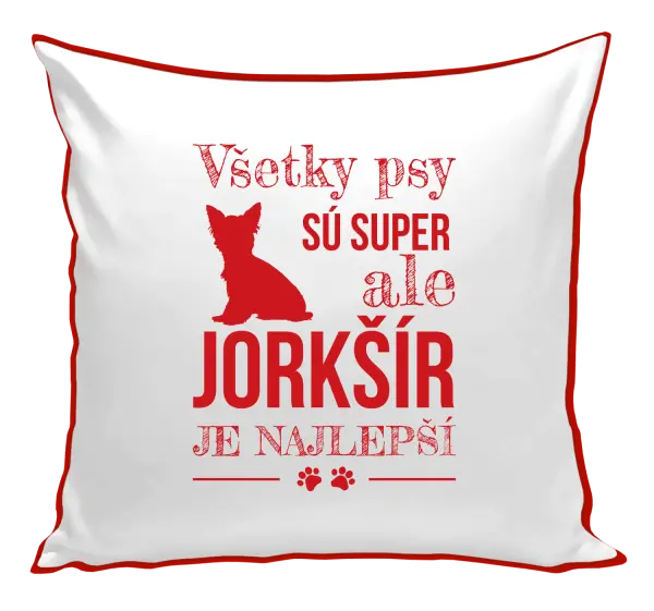 Vankúš Jorkšír je najlepší