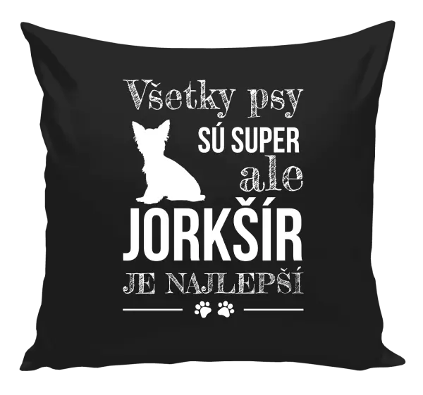 Vankúš Jorkšír je najlepší