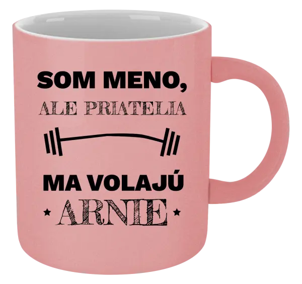 Hrnček metalický Som (meno), ale priatelia ma volajú Arnie