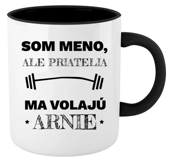 Hrnček  Som (meno), ale priatelia ma volajú Arnie