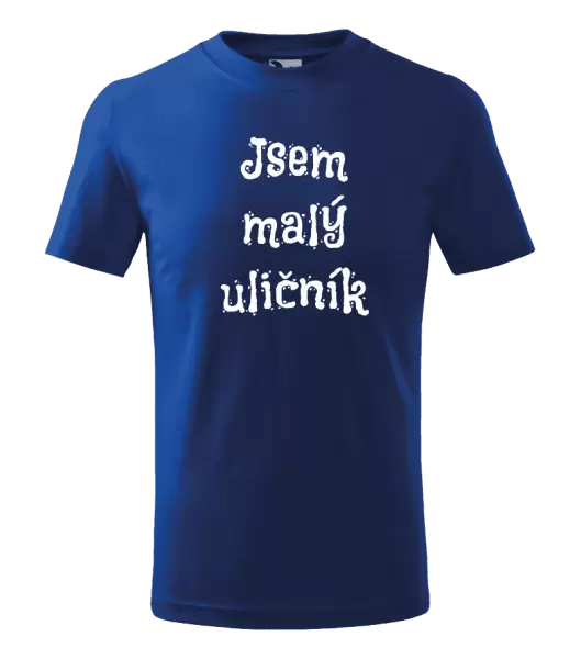Dětské tričko Jsem malý uličník