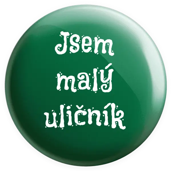Placka Jsem malý uličník
